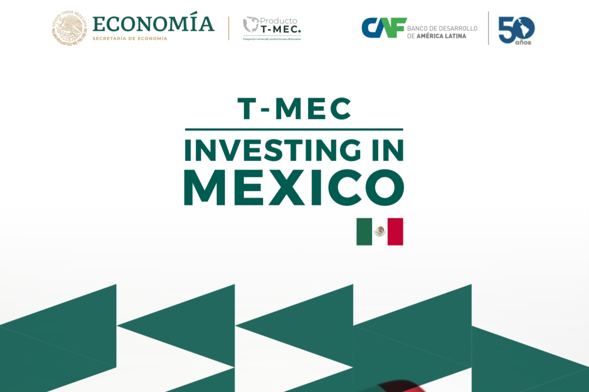 T-MEC INVESTING IN MEXICO – H2 México